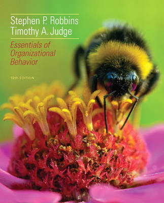 Essentials of Organizational Behavior - Stephen P. Robbins, Timothy A. Judge