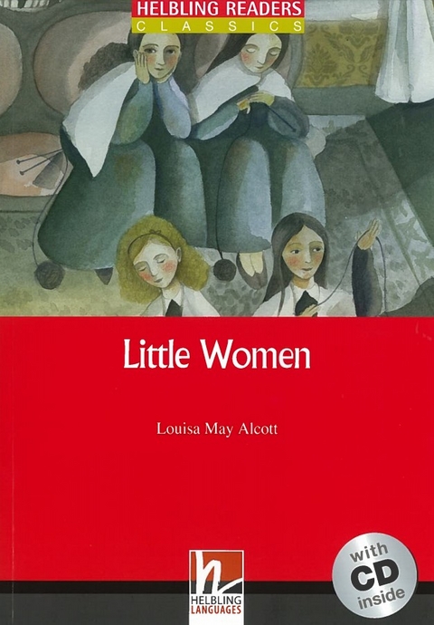 Helbling Readers Red Series, Level 2 / Little Women - Louisa May Alcott