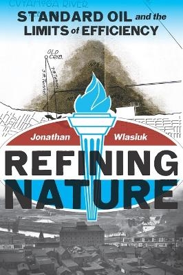 Refining Nature - Jonathan Wlasiuk