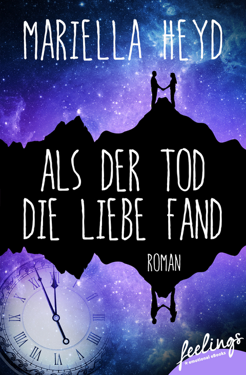 Als der Tod die Liebe fand - Mariella Heyd