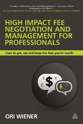 High Impact Fee Negotiation and Management for Professionals - Ori Wiener