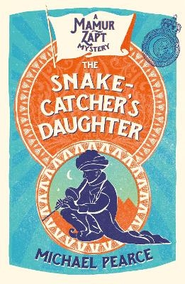 The Snake-Catcher’s Daughter - Michael Pearce