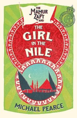 The Mamur Zapt and the Girl in Nile - Michael Pearce