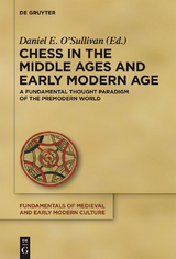 Chess in the Middle Ages and Early Modern Age - 