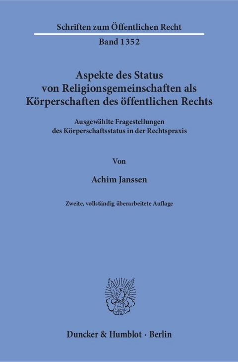Aspekte des Status von Religionsgemeinschaften als Körperschaften des öffentlichen Rechts. - Achim Janssen