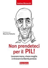 Non prendeteci per il PIL! - Andrea Bizzocchi