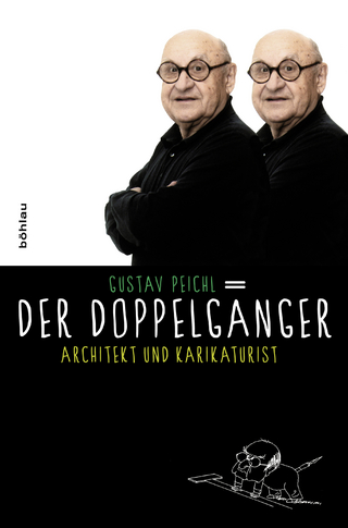 Der Doppelgänger - Gustav Peichl; Robert Fleck