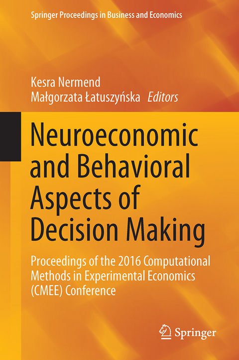 Neuroeconomic and Behavioral Aspects of Decision Making - 