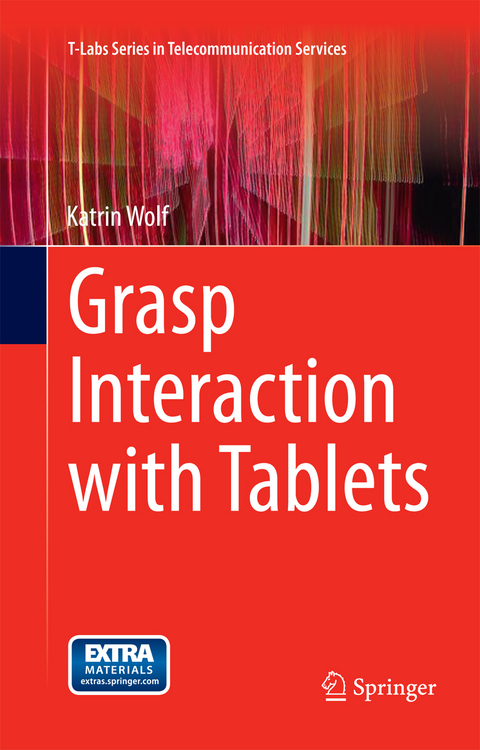 Grasp Interaction with Tablets - Katrin Wolf
