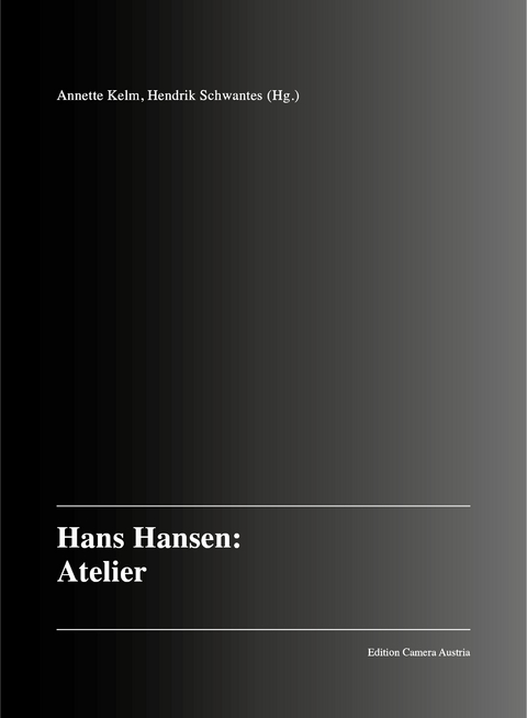 HANS HANSEN: Atelier - Hans Hansen, Hendrik Schwantes