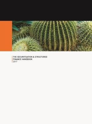 Securitisation & Structured Finance Handbook 2017 - 