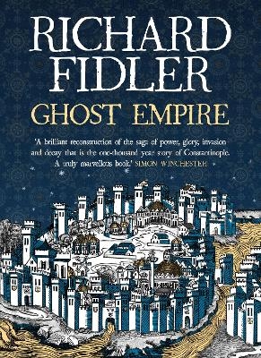 Ghost Empire - Richard Fidler