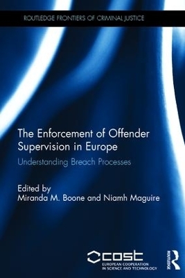 The Enforcement of Offender Supervision in Europe - 