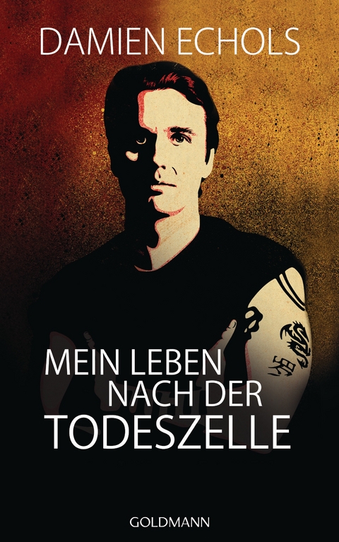 Mein Leben nach der Todeszelle - Damien Echols