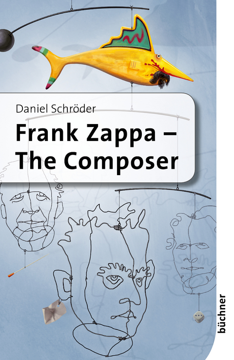 Frank Zappa - Daniel Schröder