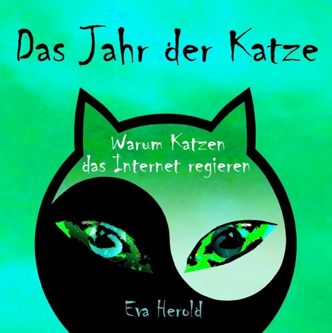 Das Jahr der Katze - Eva Herold