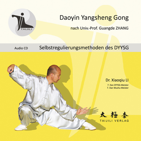 Selbstregulierungsmethoden des DYYSG Audio-CD - Xiaoqiu Dr. Li