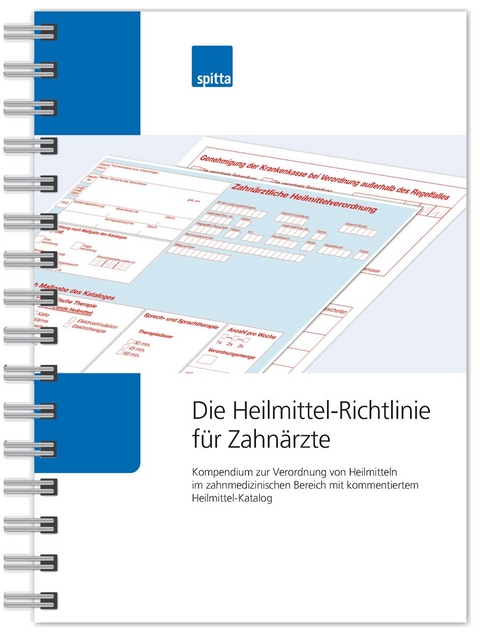 Die Heilmittel-Richtlinie für Zahnärzte - Gabriele Voege, Kay Bartrow