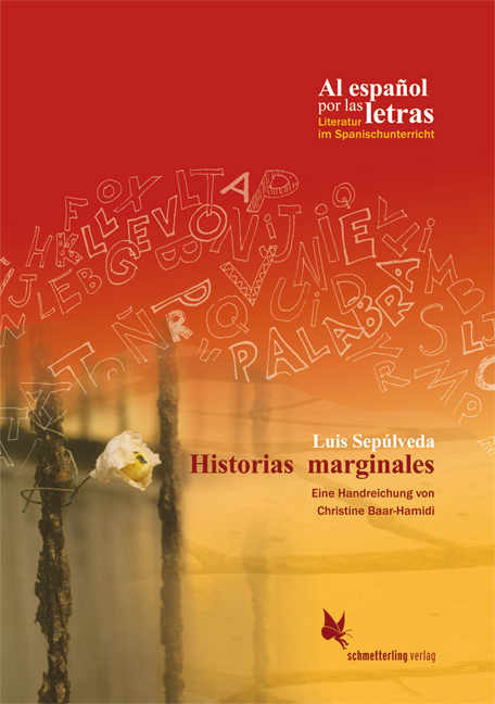 Historias marginales. Eine Handreichung - Christine Baar-Hamidi