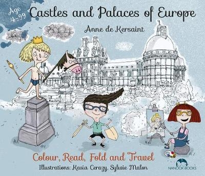 Castles and Palaces of Europe - de Kersaint  Anna