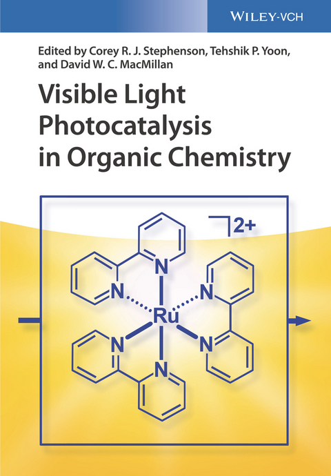 Visible Light Photocatalysis in Organic Chemistry - 