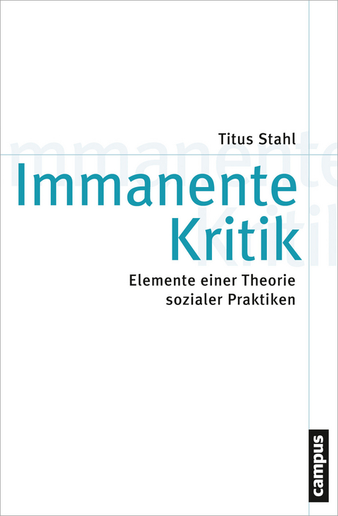 Immanente Kritik - Titus Stahl