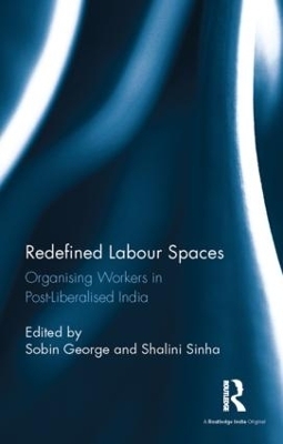 Redefined Labour Spaces - 