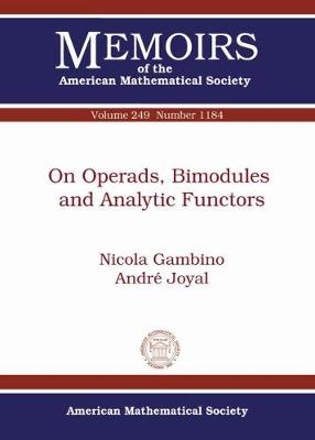 On Operads, Bimodules and Analytic Functors - Nicola Gambino, Andre Joyal