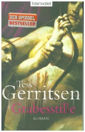 Grabesstille - Tess Gerritsen