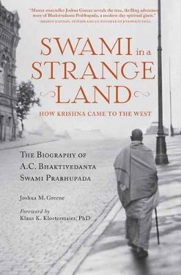 Swami in a Strange Land - Joshua M. Greene