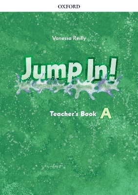 Jump in!: Level A: Teacher's Book - Vanessa Reilly