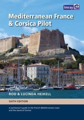 Mediterranean France and Corsica Pilot - Rod Heikell