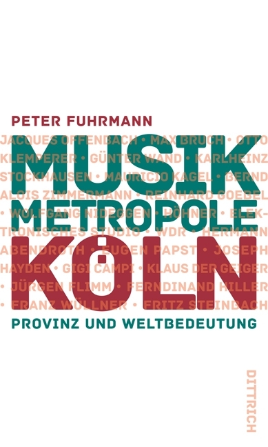 Musikmetropole Köln - Peter Fuhrmann