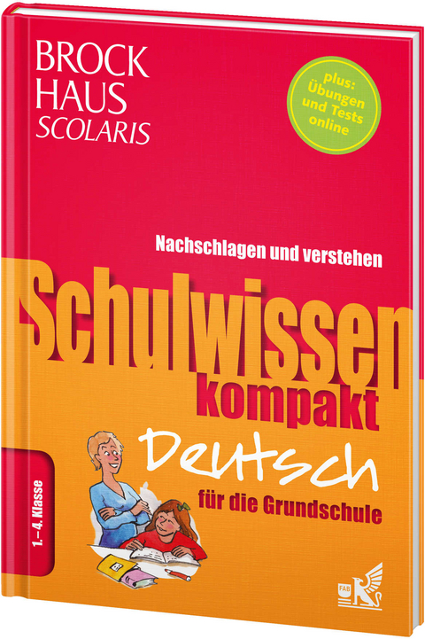 Brockhaus Scolaris Schulwissen kompakt Deutsch für die Grundschule 1. - 4. Klasse