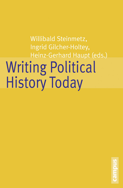 Writing Political History Today - 