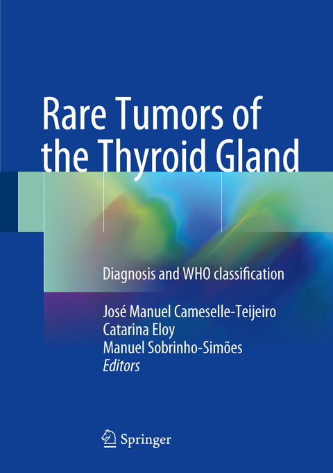 Rare Tumors of the Thyroid Gland - 