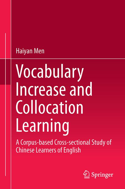 Vocabulary Increase and Collocation Learning - Haiyan Men