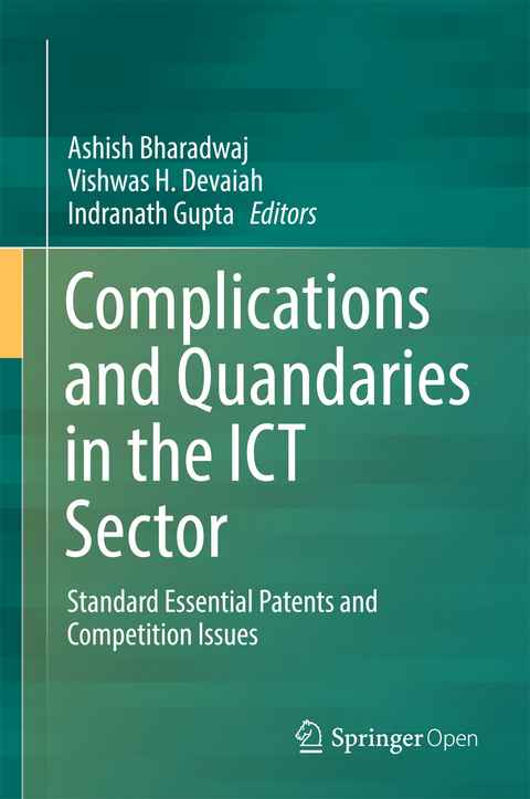 Complications and Quandaries in the ICT Sector - 
