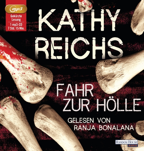 Fahr zur Hölle - Kathy Reichs