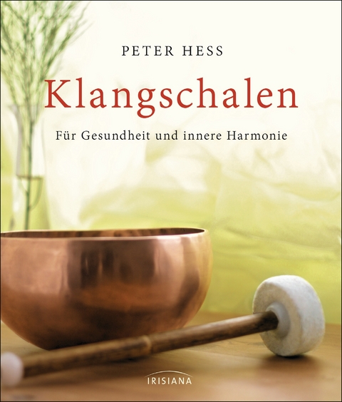 Klangschalen - Peter Hess