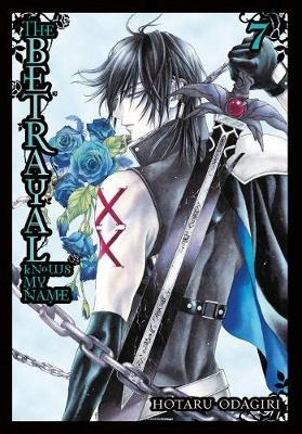 The Betrayal Knows My Name, Vol. 7 - Hotaru Odagiri