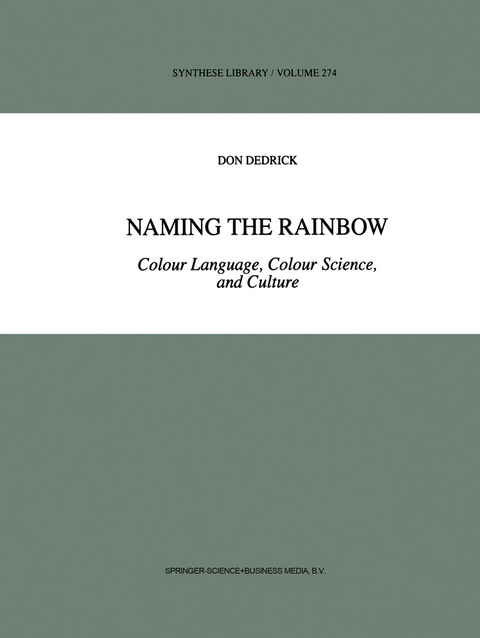 Naming the Rainbow - D. Dedrick