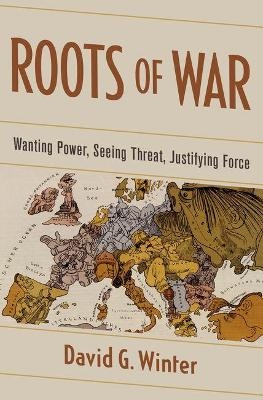 Roots of War - David G. Winter