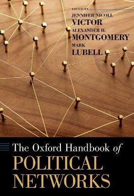 The Oxford Handbook of Political Networks - 