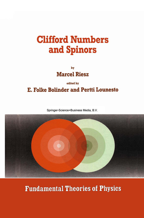 Clifford Numbers and Spinors - Marcel Riesz