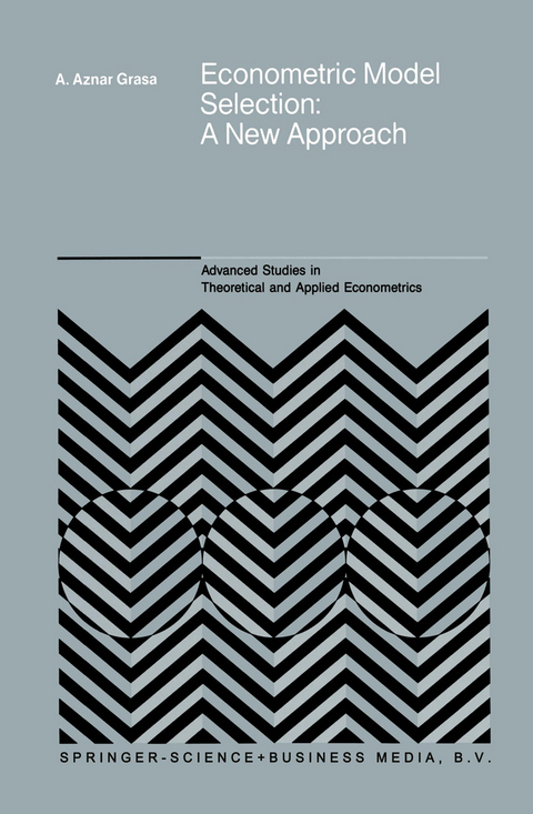 Econometric Model Selection - Antonio Aznar Grasa