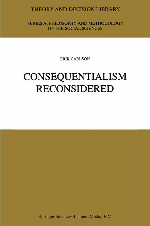 Consequentialism Reconsidered - E. Carlson