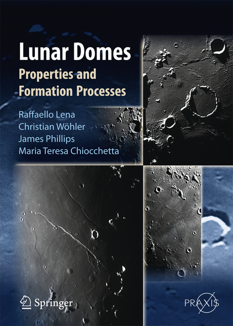 Lunar Domes - Raffaello Lena, Christian Wöhler, Jim Phillips, Maria Teresa Chiocchetta