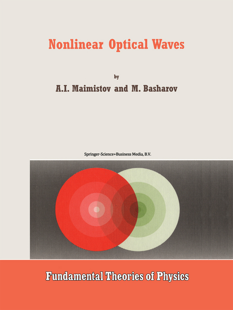 Nonlinear Optical Waves - A.I. Maimistov, A.M. Basharov