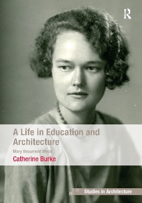 A Life in Education and Architecture - Catherine Burke